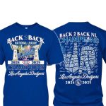 Dodgers Back 2 Back NL Champions Two-Sided Shirt