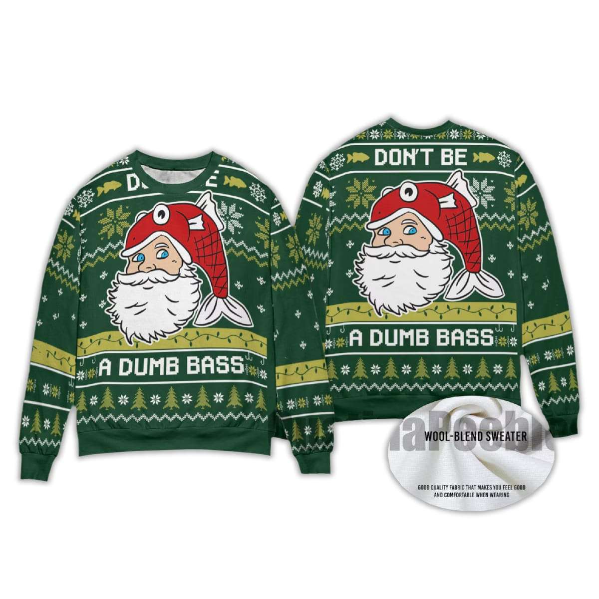 2025 Don’t Be A Dumb Bass Ugly Christmas Sweater 2025 Don’t Be A Dumb Bass Ugly Christmas Sweater