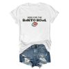 Here For The Benito Bowl Bad Bunny Tee