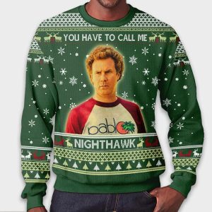 Brennan Huff You Have To Call Me Nighthawk Step Brothers Christmas Ugly Sweater1