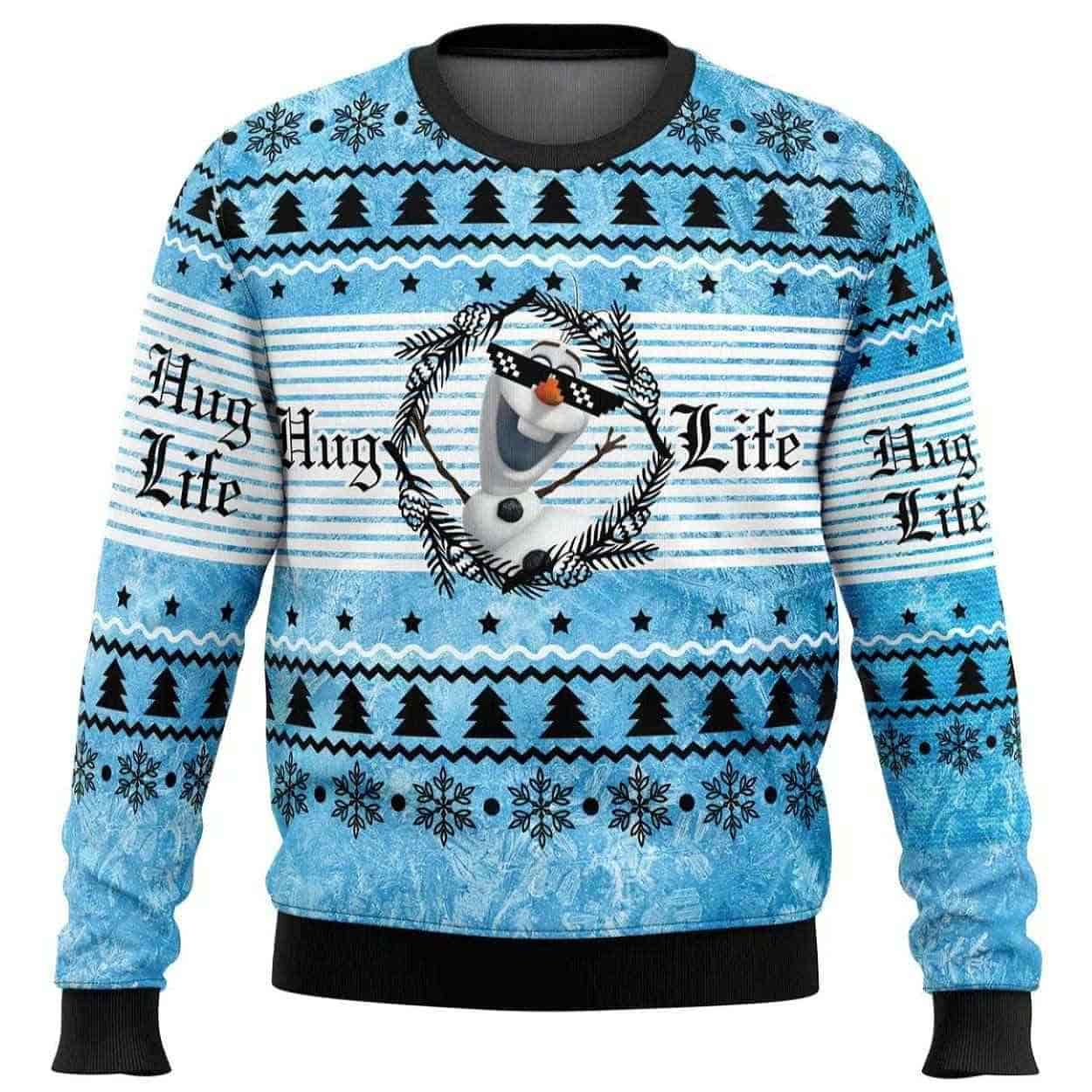 Hug Life Olaf Frozen Ugly Christmas Sweater Hug Life Olaf Frozen Ugly Christmas Sweater