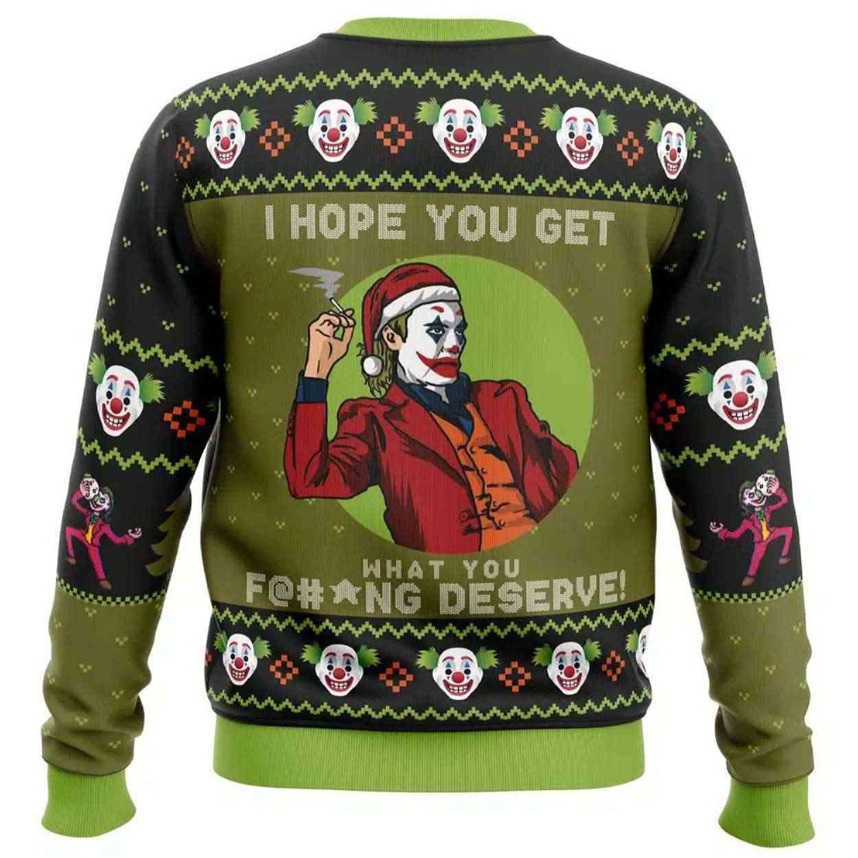 2025 I Hope You Get What You Deserve Joker DC Comics Ugly Christmas Sweater 2025 I Hope You Get What You Deserve Joker DC Comics Ugly Christmas Sweater
