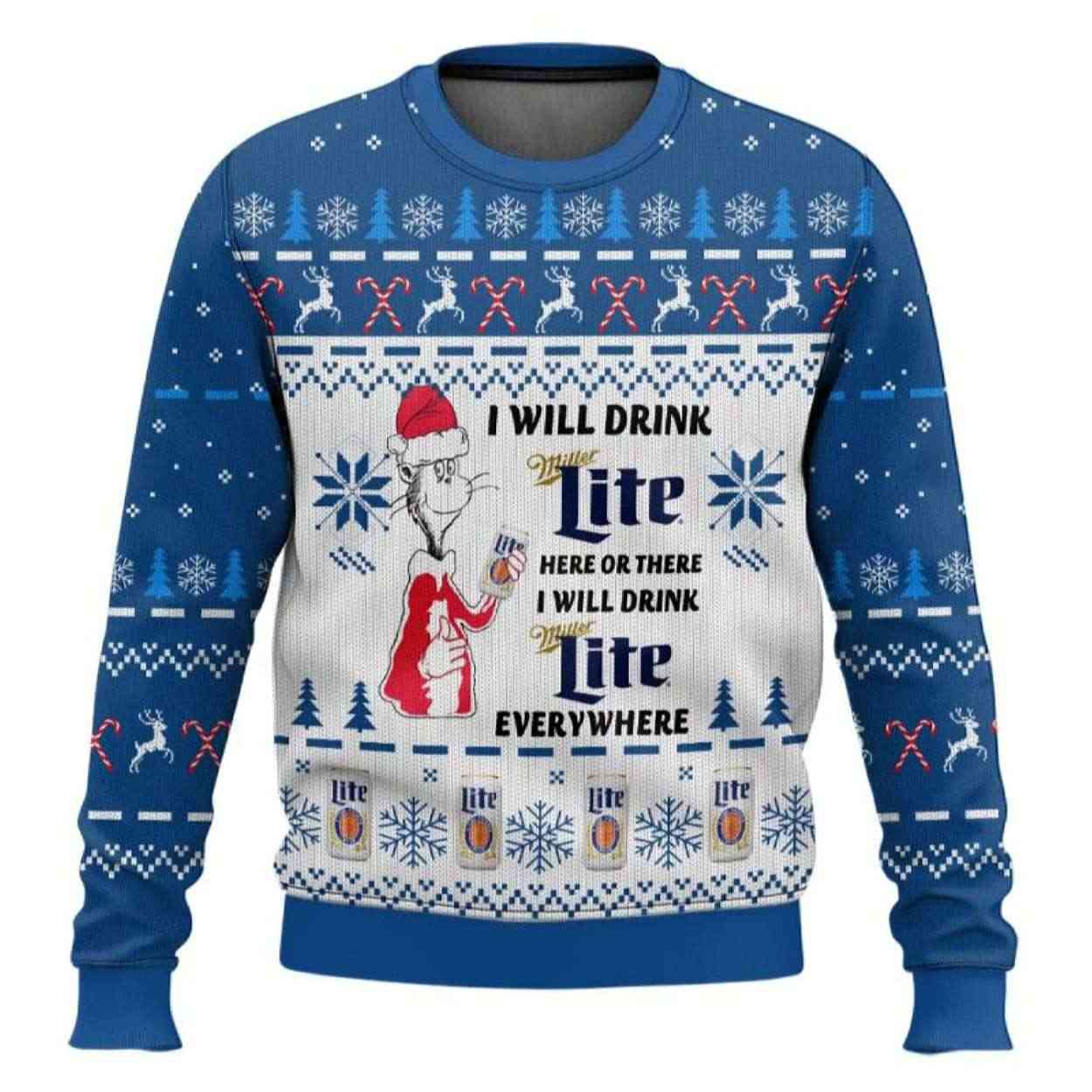 I Will Drink Miller Lite Here Or There Ugly Christmas Sweater I Will Drink Miller Lite Here Or There Ugly Christmas Sweater