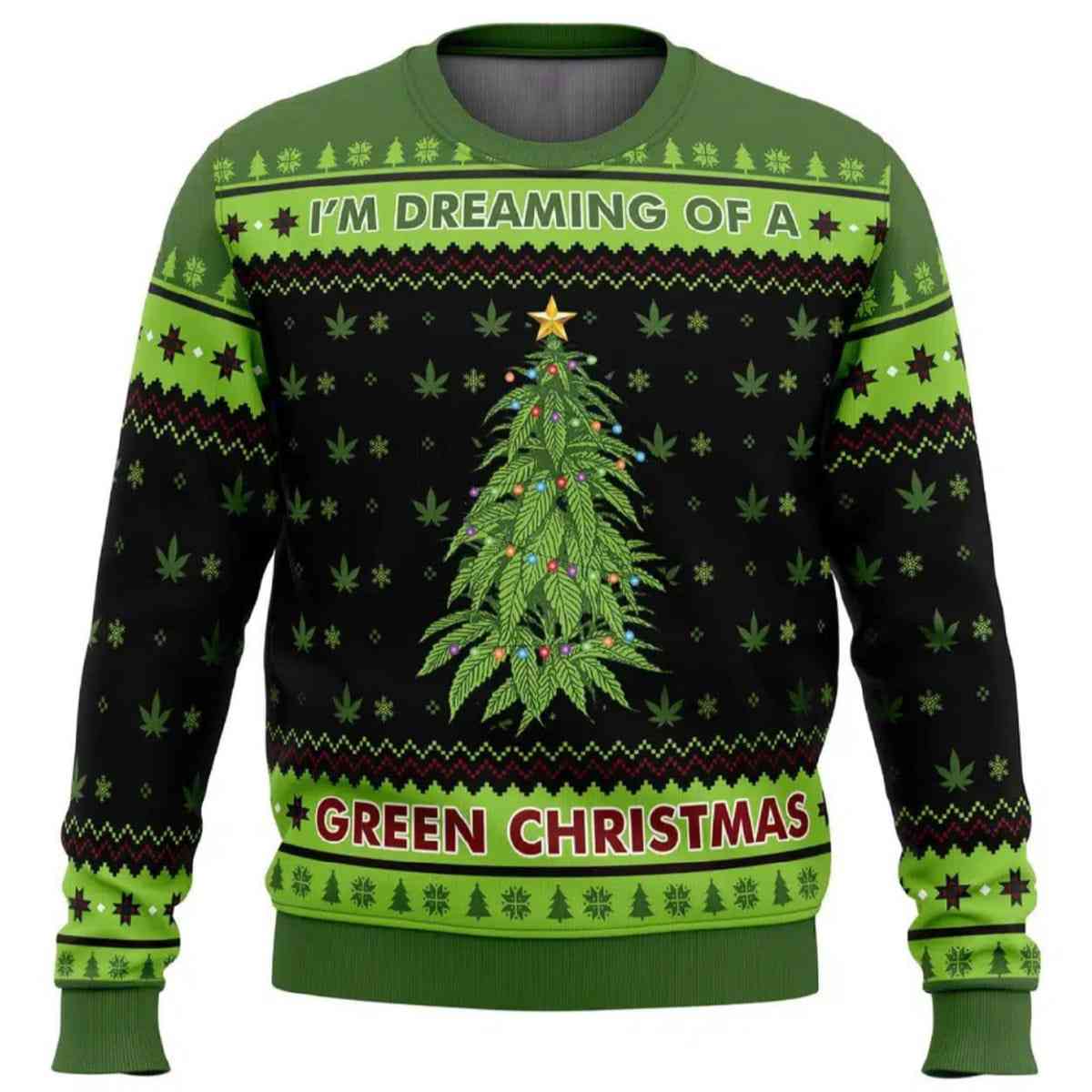 Im Dreaming of a Green Christmas Ugly Christmas Sweater I'm Dreaming of a Green Christmas Ugly Christmas Sweater
