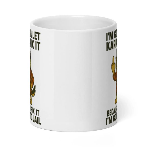 I’m Gonna Let Karma Fix It German Shepherd Mug