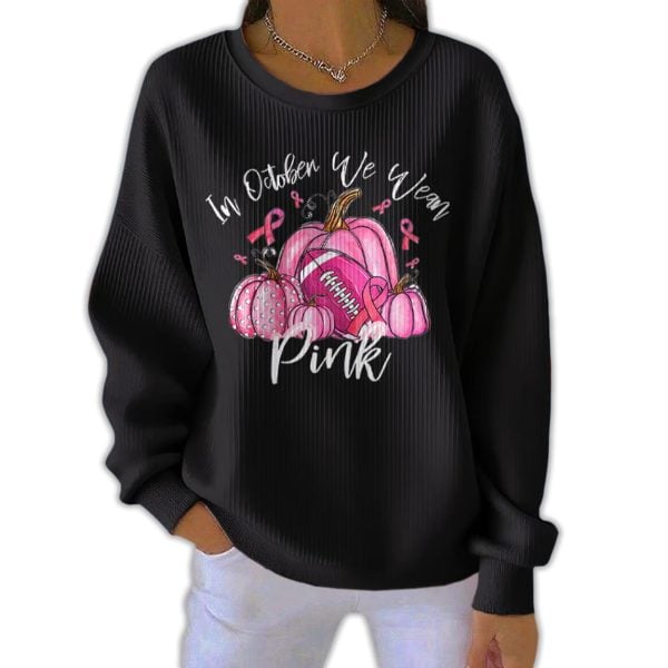 In October We Wear Pink Textured Sweatshirt