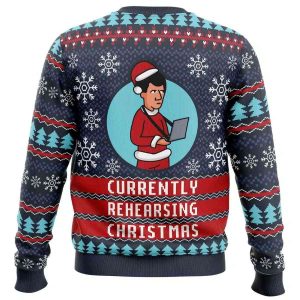 Currently Rehearsing Christmas Ugly Christmas Sweater1