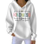 Kindness Is Free Sprinkle It Everywhere Pit Striped Hoodie