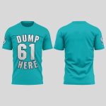 Mariners Dump 61 Here Shirt