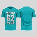 Mariners Dump 62 Here Shirt