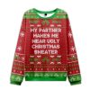 2025 My Partner Makes Me Wear Ugly Christmas Sweater Ugly Christmas Sweater
