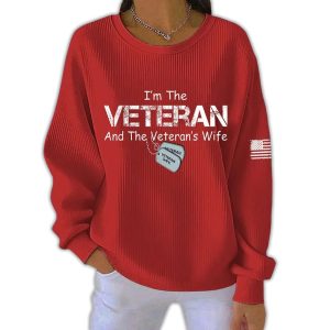 Womens Im The VETERAN And The Veterans Wife Print Round Neck Sweatshirt3