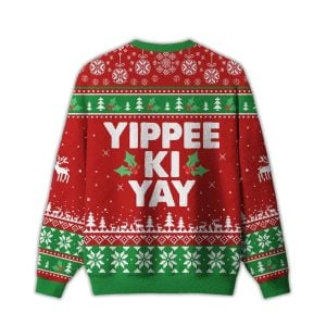 2025 Yippee Ki Yay Ugly Sweater 1 Yippee Ki Yay Ugly Christmas Sweater1