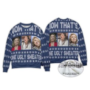 Now Thats One Ugly Christmas Sweater