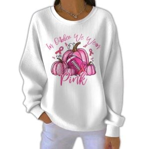 In October We Wear Pink Textured Sweatshirt2