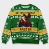 Six Million Dollar Man Better Stronger Faster Ugly Christmas Sweater