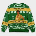 The Birdcage Agador Spartacus I Don't Wear Shoes They Make Me Fall Down Ugly Christmas Sweater
