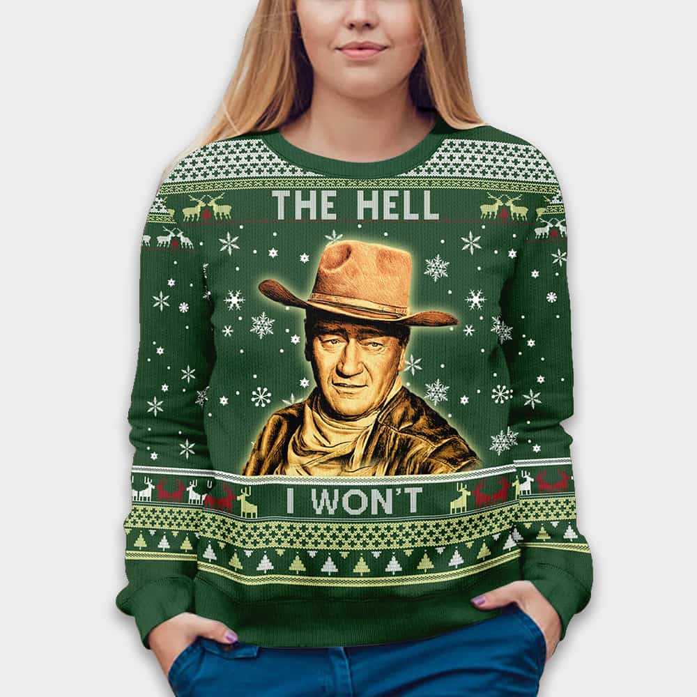 The Hell I Won’t 1980s TV Show Quote Ugly Christmas Sweater The Hell I Won’t 1980s TV Show Quote Ugly Christmas Sweater