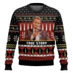 True Story Barney Stinson How I Met Your Mother Ugly Christmas Sweater