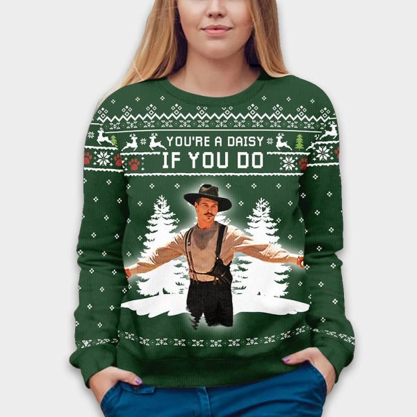Val Kilmer Tombstone You’re A Daisy If I Do Ugly Christmas Sweater
