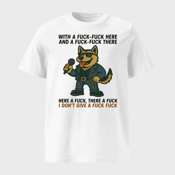 With A Fck Fck Here German Shepherd Shirt