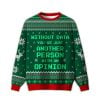 2025 Without Data You’re Just Another Person Green Ugly Christmas Sweater