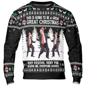 Trump Dancing This Is Going To Be A Great Christmas Ugly Sweater