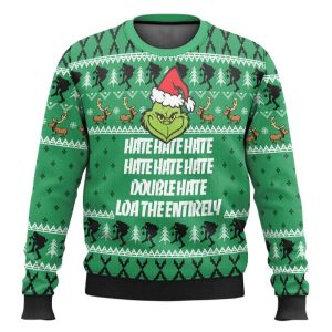 The Grnch Hate Double Hate Ugly Christmas Sweater
