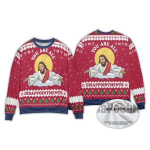 2025 Disappointment All Of You Ugly Christmas Sweater 1 2025 Disappointment All Of You Ugly Christmas Sweater1