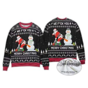 We Fuck You A Merry Christmas Ugly Sweater