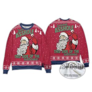 Jolliest Asshole This Side Of The Nuthoasue Ugly Christmas Sweater