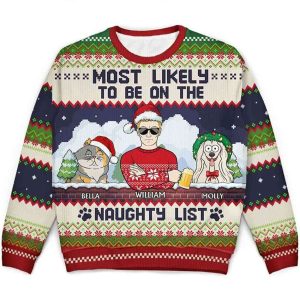 2025 Most Likely To Be On The Naughty List Personalized Ugly Christmas Sweater