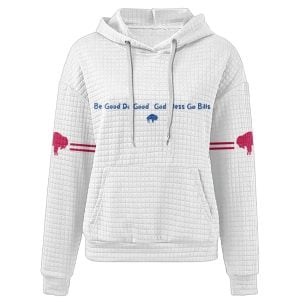 Be Good Do Good God Bless Go Bills Waffle Hoodie4