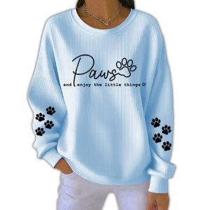 Paws And Enjoy The Little Things Pit Striped Sweatshirt