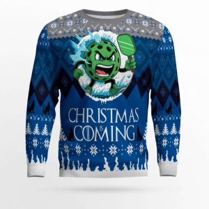 2025 Christmas Is Coming Pickleball Ugly Sweater 1 2025 Christmas Is Coming Pickleball Ugly Sweater1