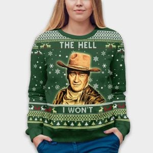 The Hell I Won't 1980s TV Show Quote Ugly Christmas Sweater 2 The Hell I Wont 1980s TV Show Quote Ugly Christmas Sweater2