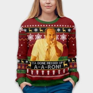 Key And Peele Ya Done Messed Up Aaron Ugly Christmas Sweater2