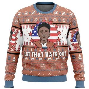 2025 Clayton Bigsby Let That Hate Out Chappelle’s Show Ugly Christmas Sweater