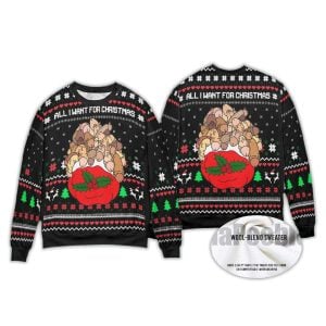 All I Want for Christmas Jingle Balls Ugly Christmas Sweater1