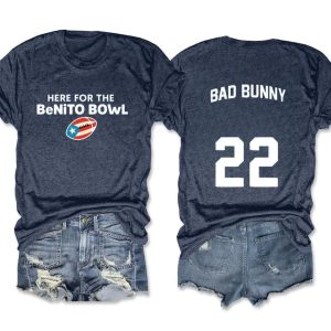 Here For The Benito Bowl Bad Bunny Two-Sided Shirt 1 Here For The Benito Bowl Bad Bunny Two Sided Shirt1