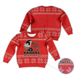 Raiders If You Dont Like Raiders Merry Kissmyass Ugly Christmas Sweater1