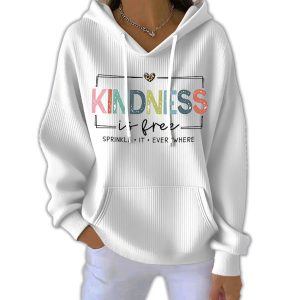 Kindness Is Free Sprinkle It Everywhere Pit Striped Hoodie
