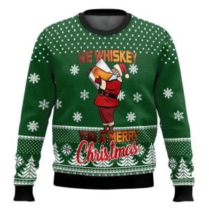 We Whiskey You A Merry Christmas Ugly Christmas Sweater