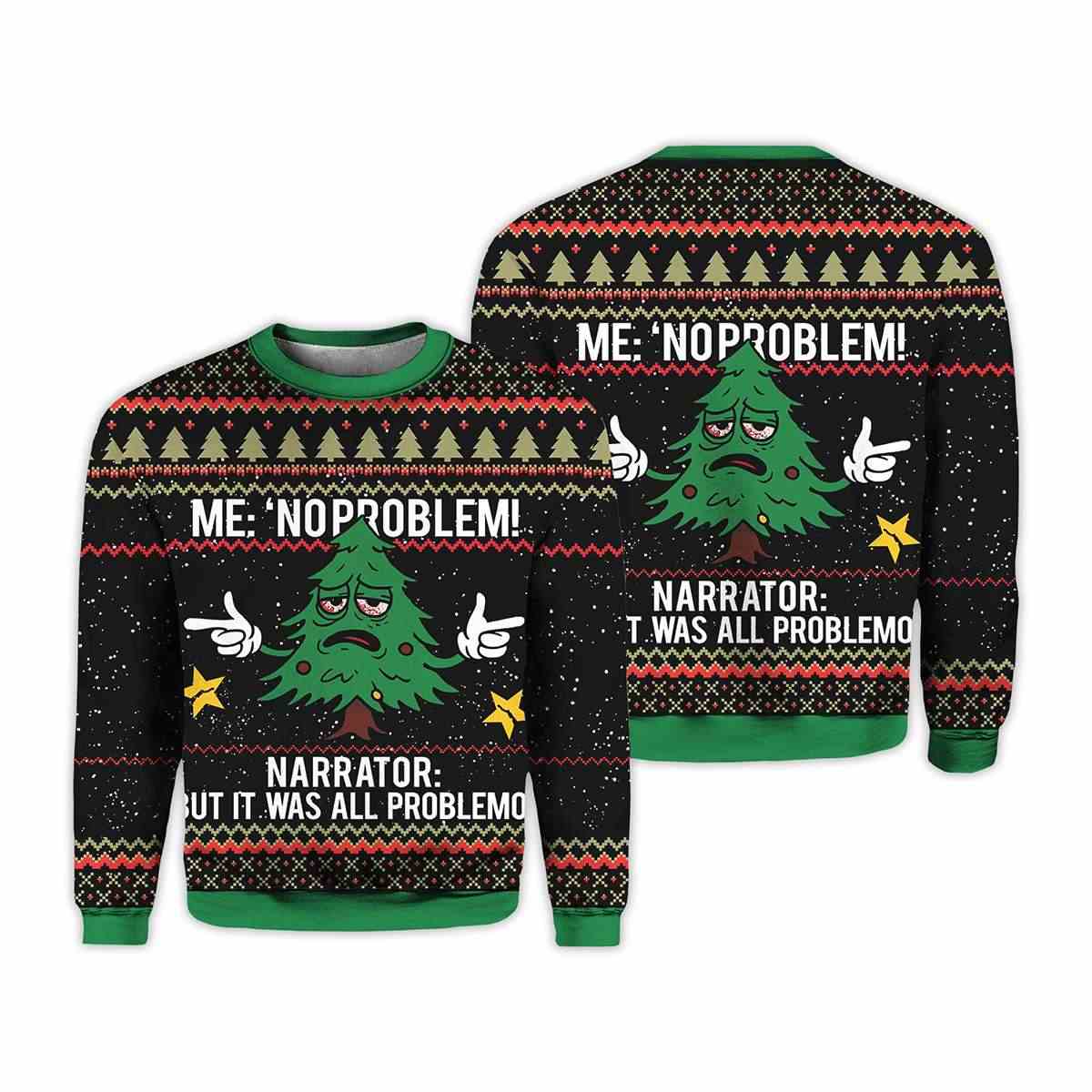 2025 Christmas Tree Me No Problemo Ugly Sweater 1 2025 Christmas Tree Me No Problemo Ugly Sweater