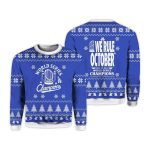 2025 Dodgers World Series We Rule October Back To Back Ugly Sweater