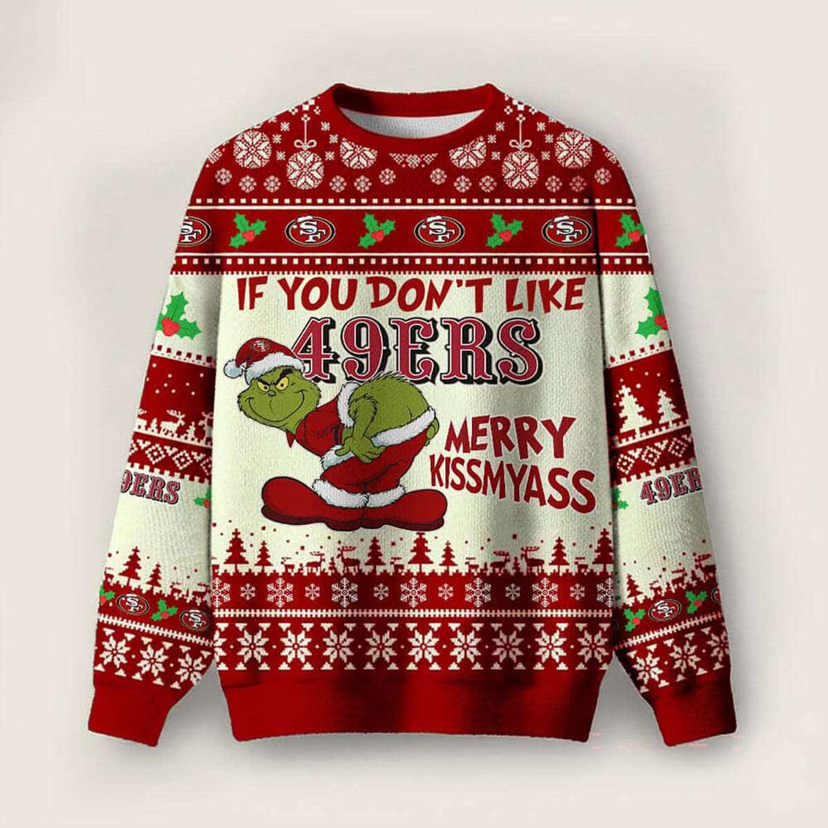 49ers Grnch Merry Kissmyass Ugly Sweater 49ers Grnch Merry Kissmyass Ugly Sweater