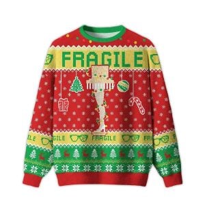 2025 Fragile Holiday Cheer Ugly Christmas Sweater