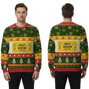 Shit Show Ticket Vinyl Ugly Christmas Sweater