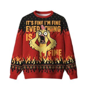 Its Fine Im Fine Ever Thing Is Fine Ugly Christmas Sweater