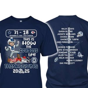 31 28 Chiefs This Is The Cowboys Love Thanksgiving 2025 Shirt